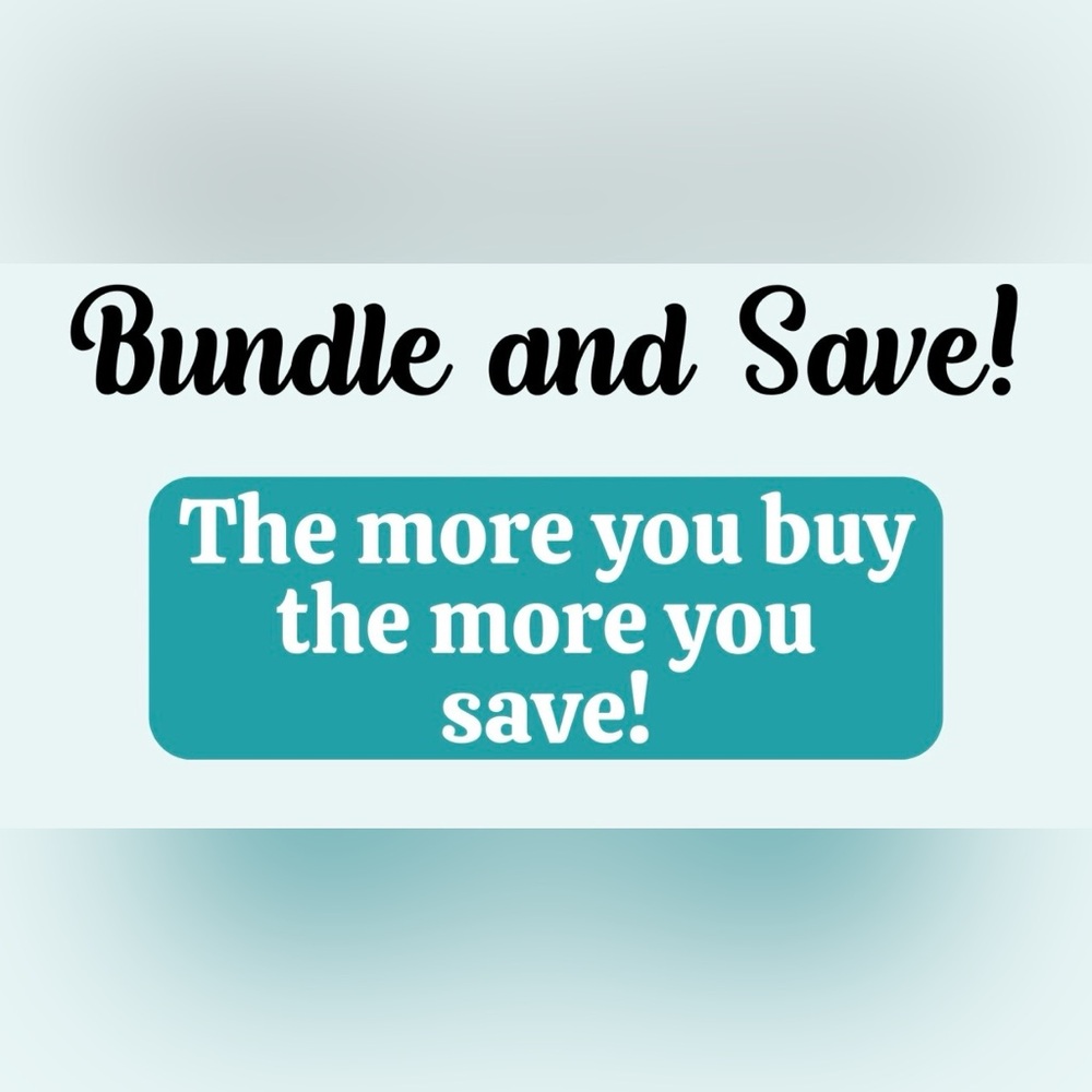Bundle more than ONE saves on shipping excluding luxury items.